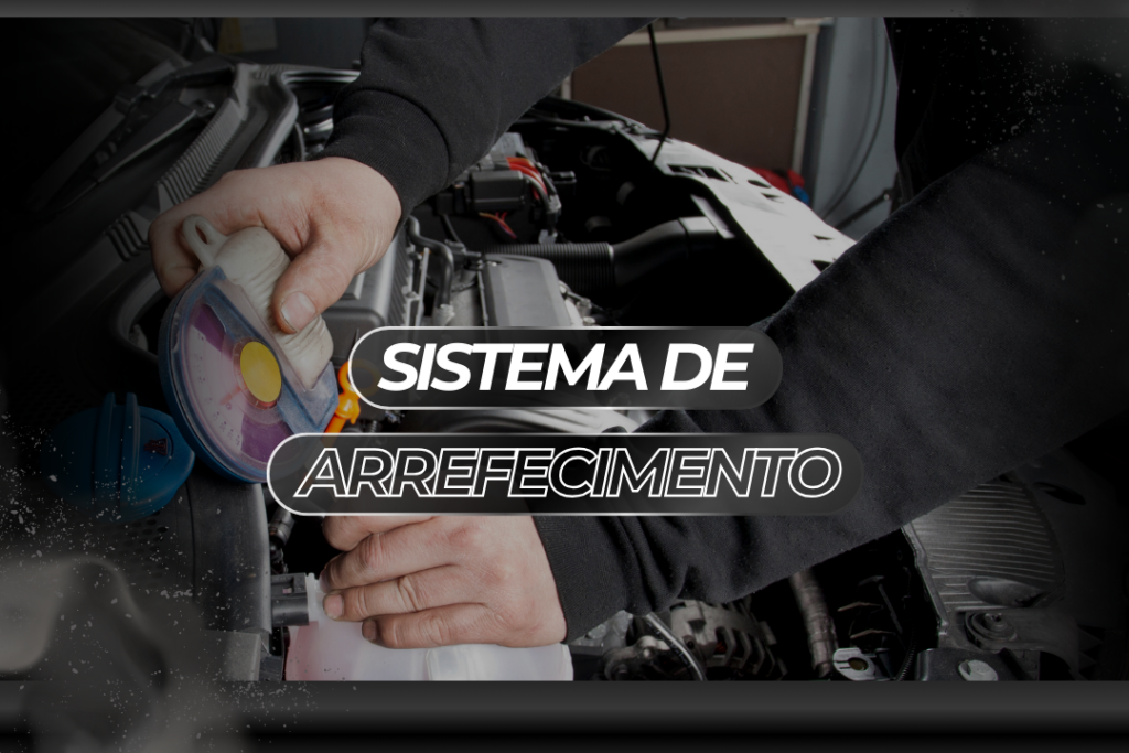 Sistema de Arrefecimento